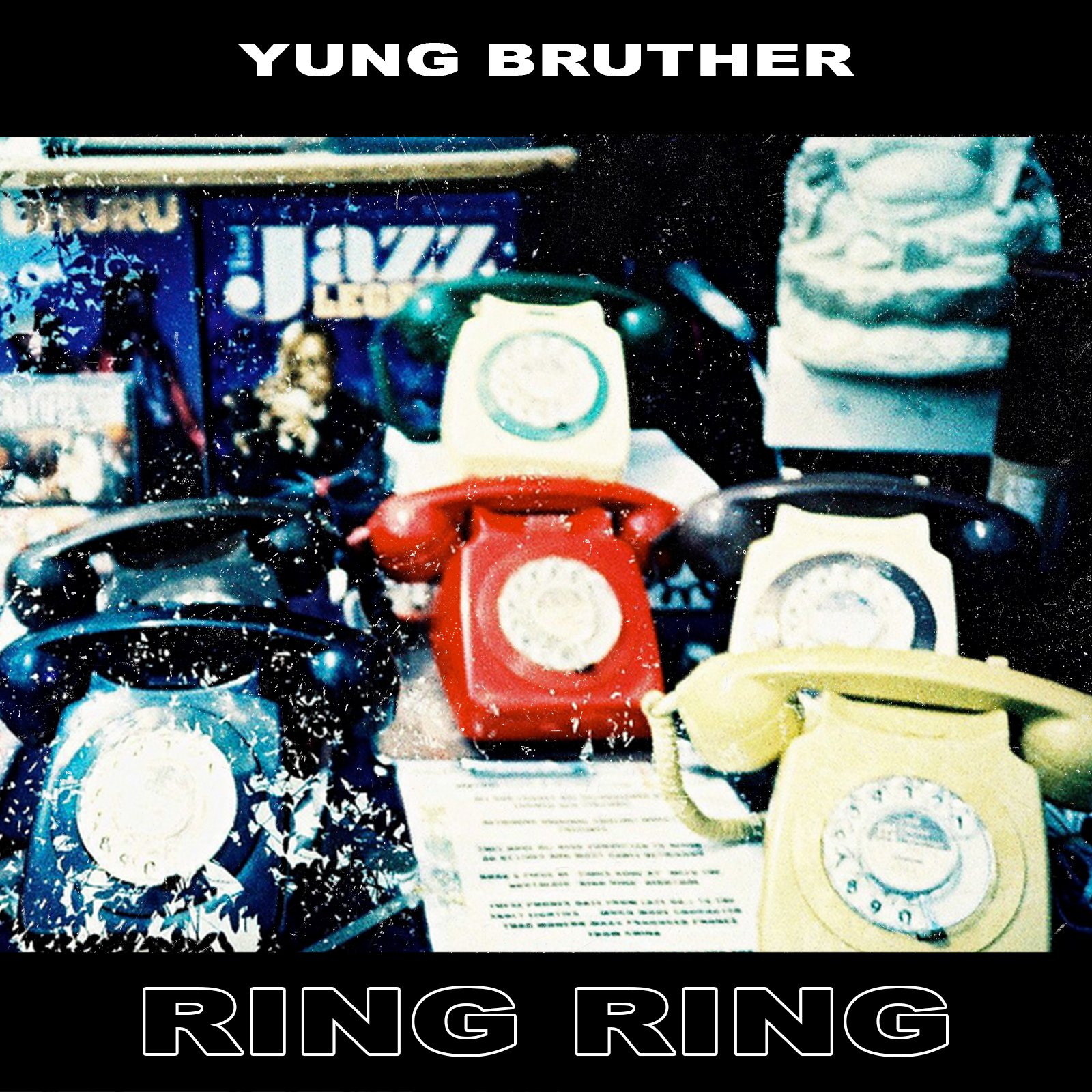 Yung Bruther - Ring Ring